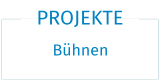 Navigationsfeld-Mit Klick wird die Seite Bühnenprojekte geöffnet